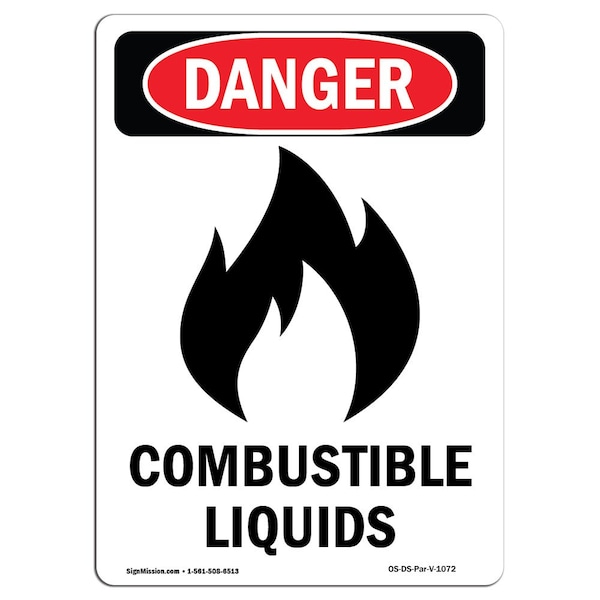 Safety Sign, OSHA Danger, 5" Height, Combustible Liquids, Portrait, 10PK